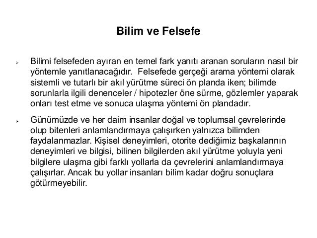Felsefede temel bilimsel bilgi yöntemleri Felsefede temel bilimsel bilgi yöntemleri